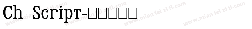 Ch Script字体转换
